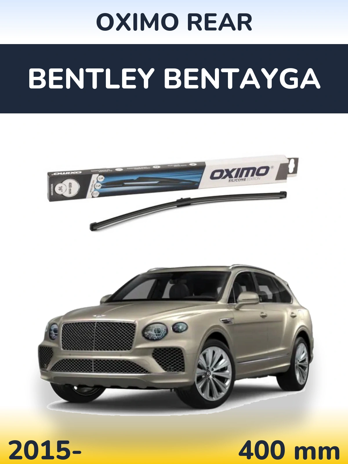 Ștergătoare Oximo Rear pentru Bentley Bentayga