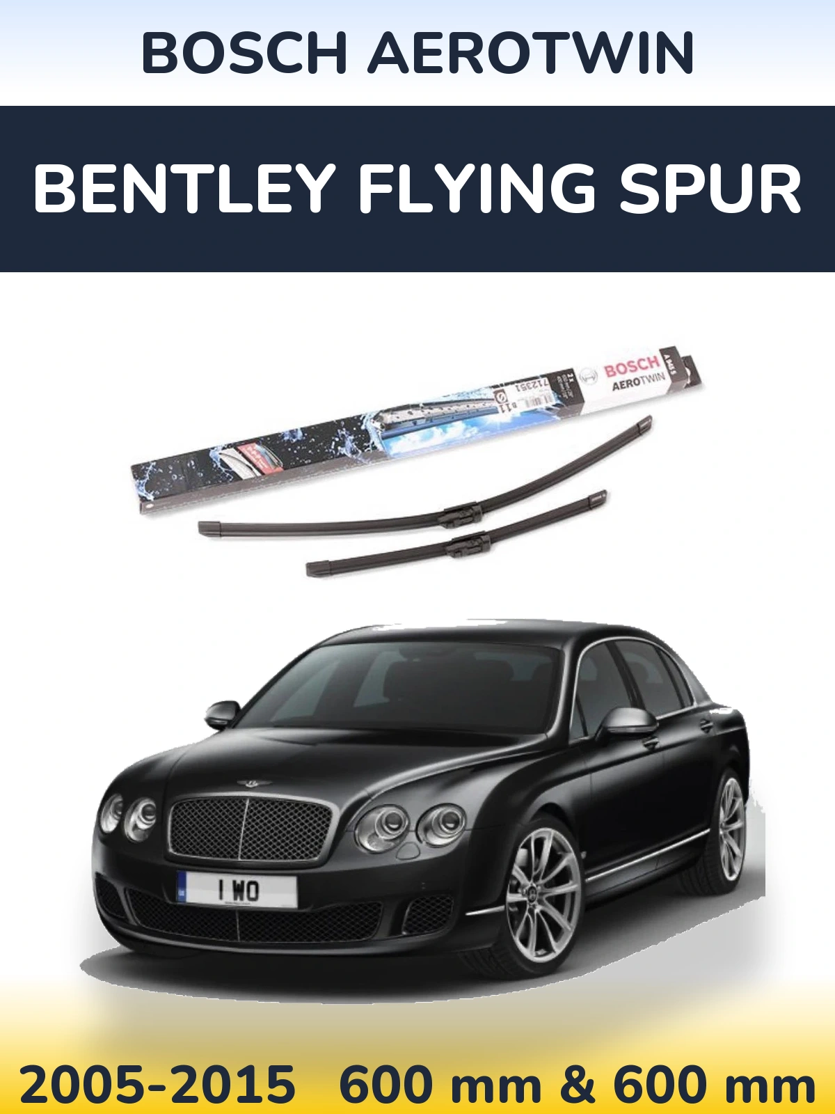 Ștergătoare BOSCH AeroTwin pentru Bentley Flying Spur