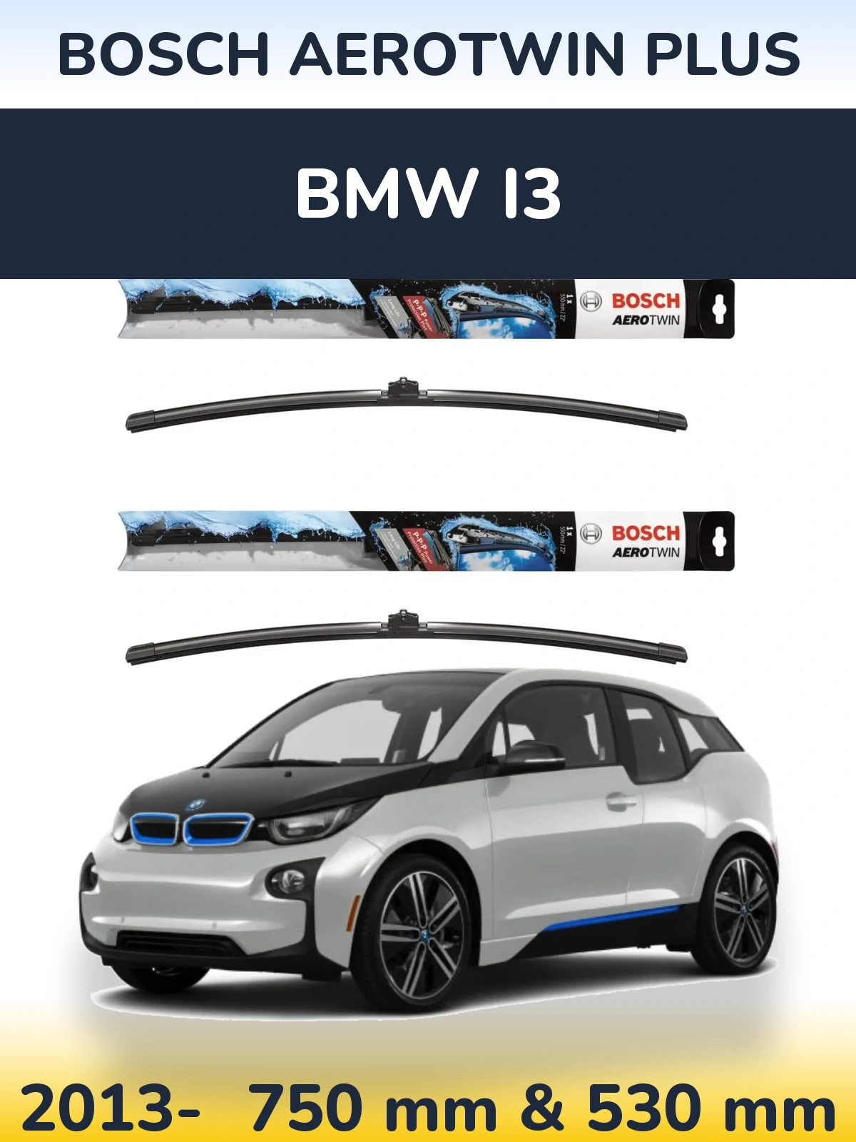 Ștergătoare BOSCH AeroTwin Plus pentru BMW i3