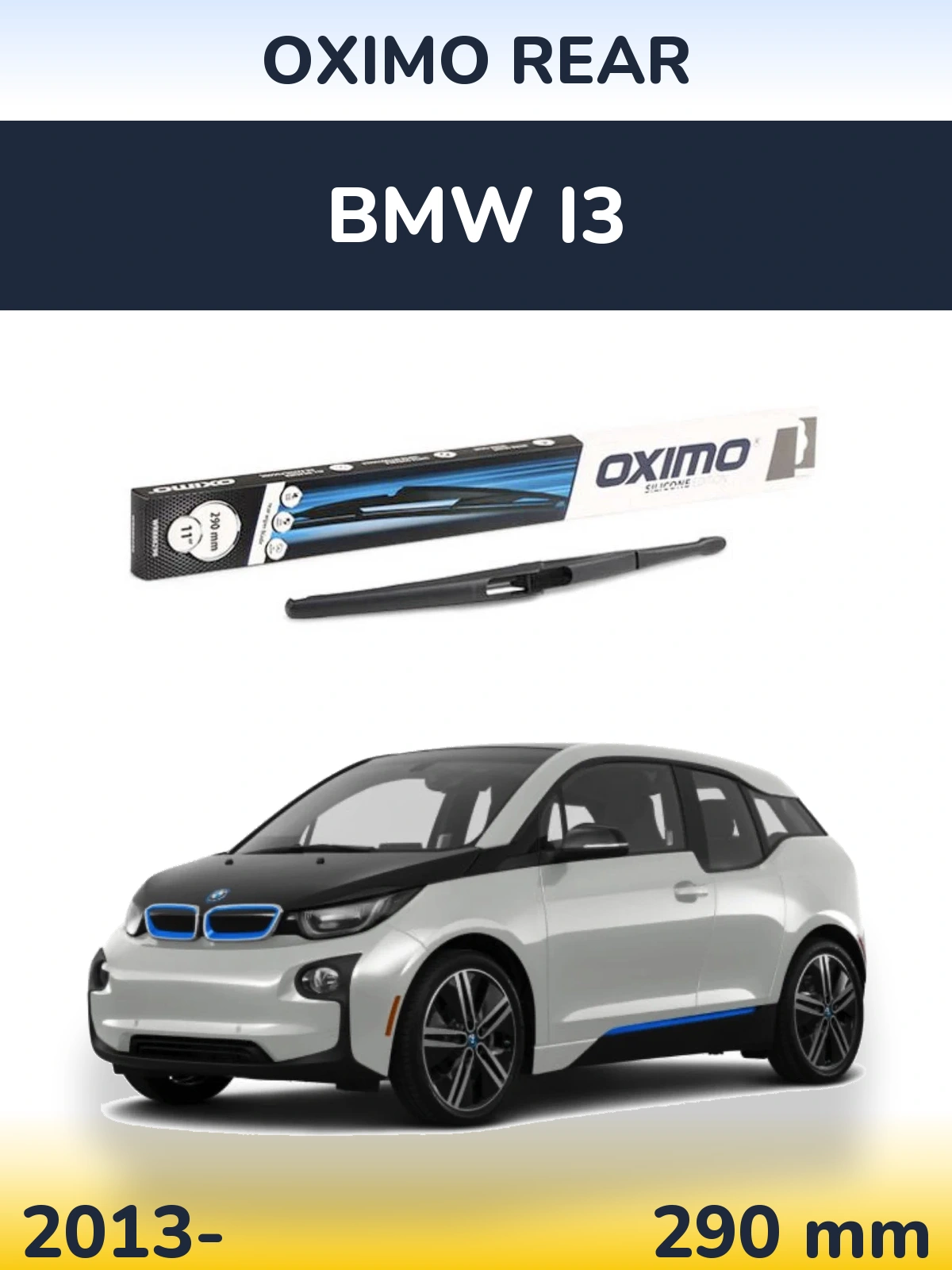 Ștergătoare Oximo Rear pentru BMW i3