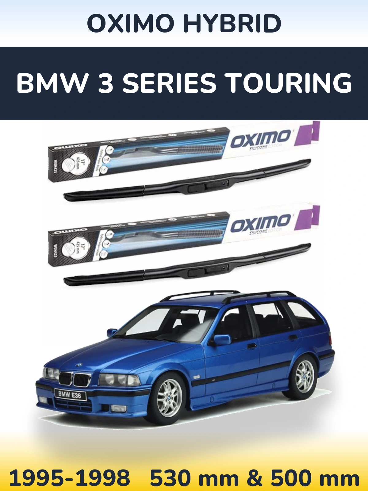 Ștergătoare Oximo Hybrid pentru BMW 3 Series Touring