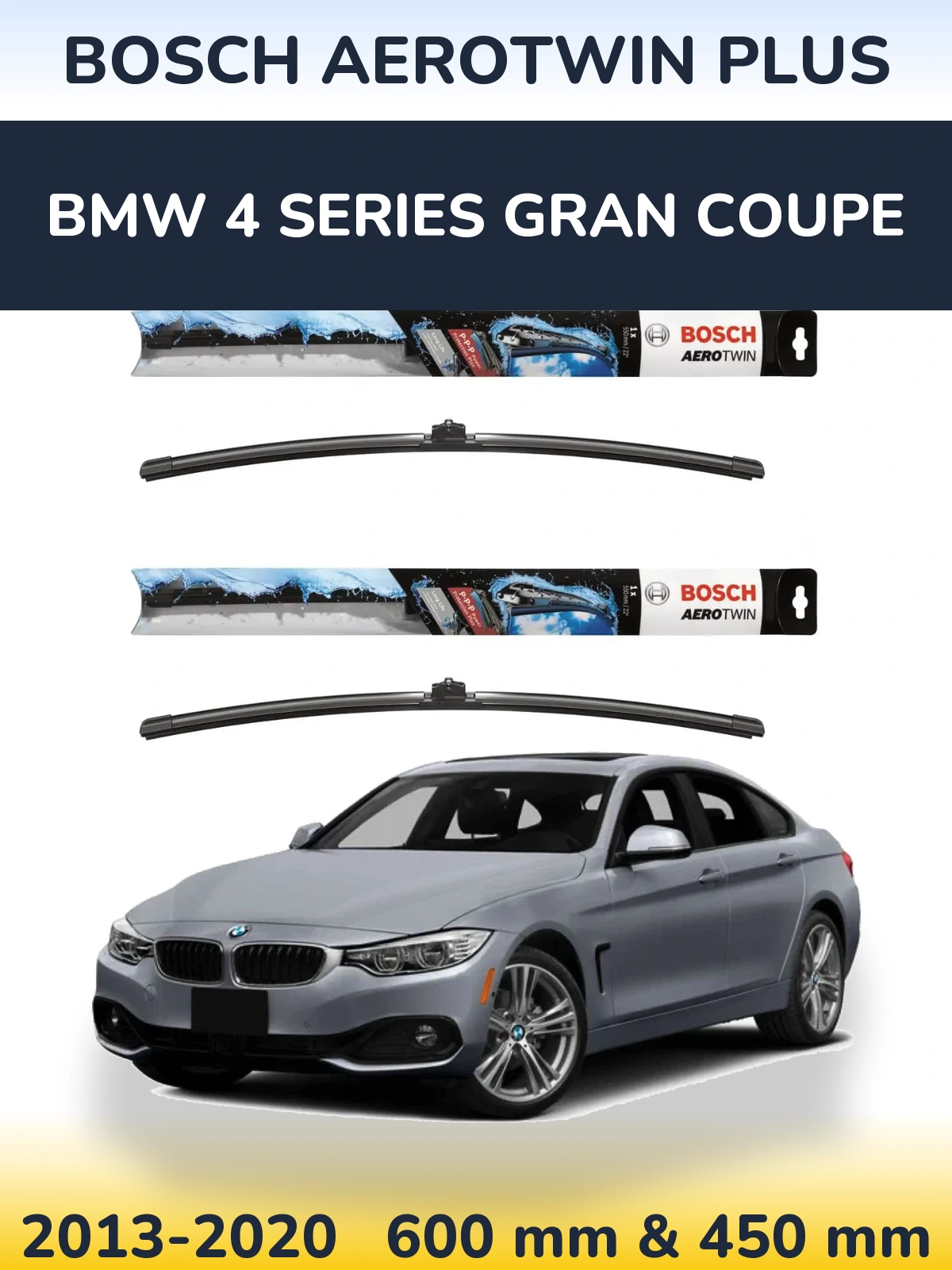 Ștergătoare BOSCH AeroTwin Plus pentru BMW 4 Series Gran Coupe