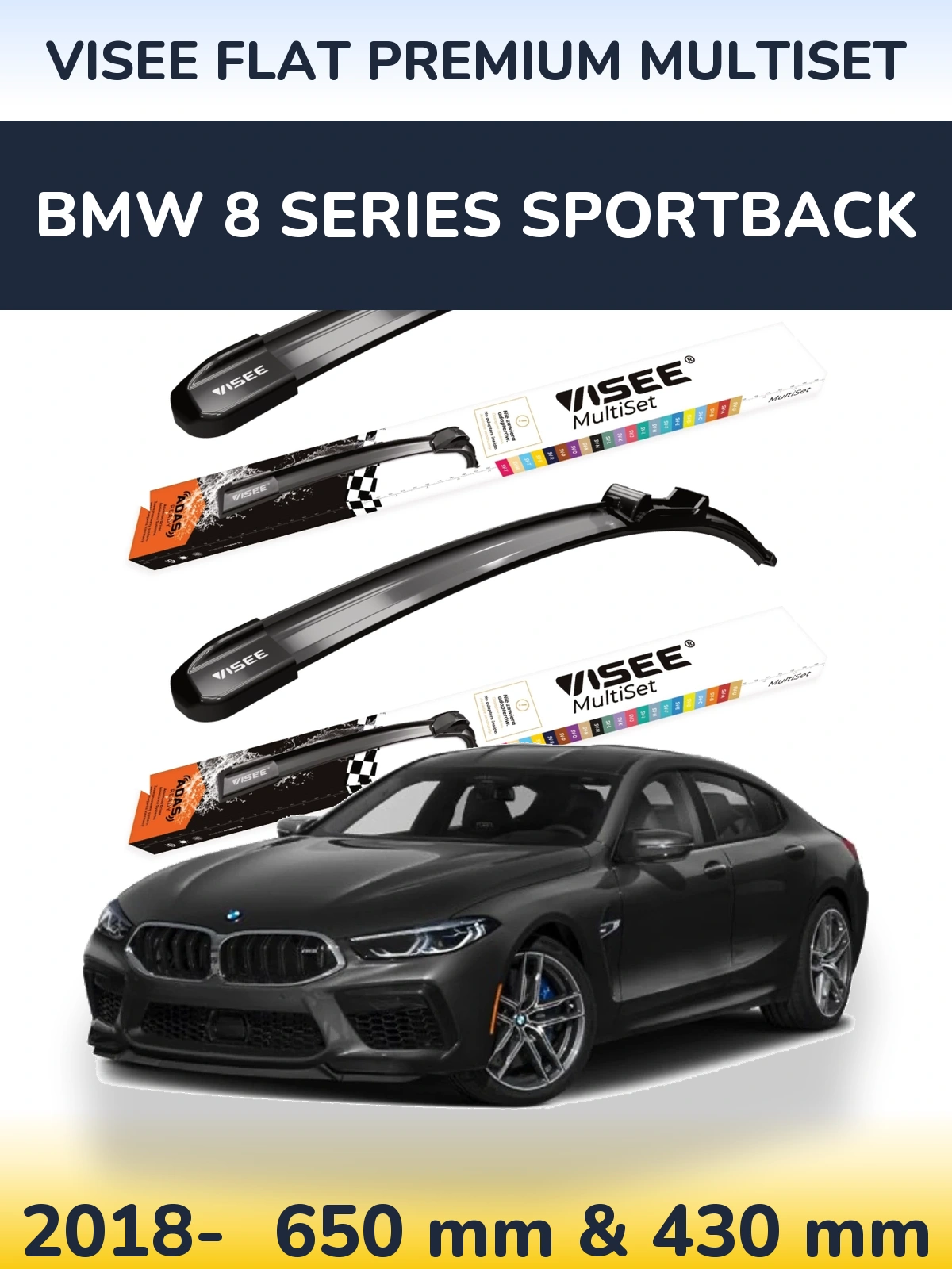 Ștergătoare VISEE FLAT PREMIUM MultiSet pentru BMW 8 Series Sportback