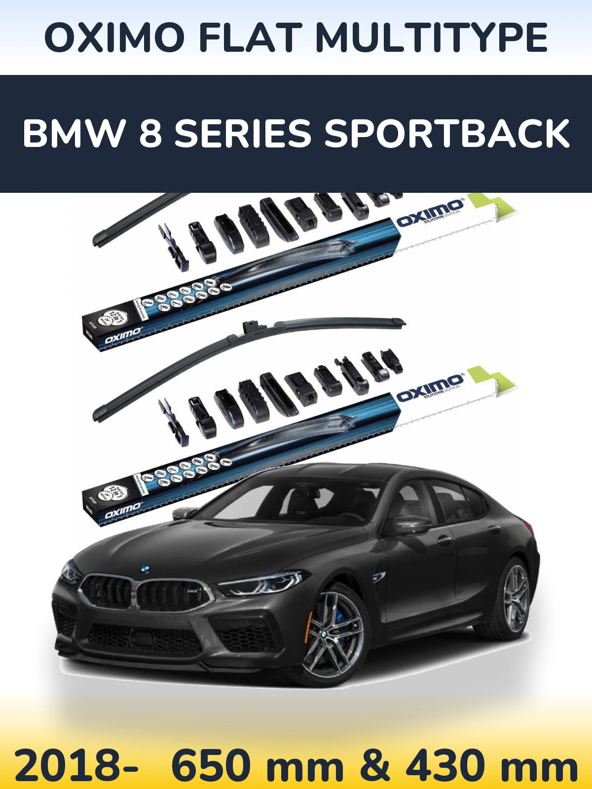 Ștergătoare Oximo Flat MultiTipe pentru BMW 8 Series Sportback