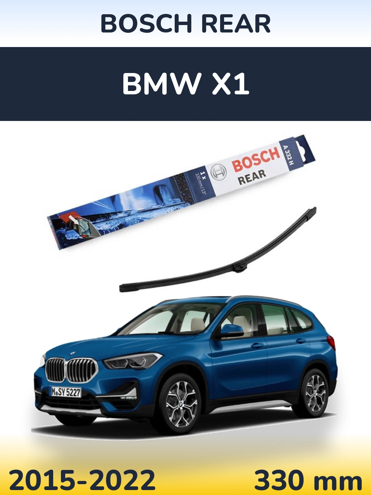 Ștergătoare BOSCH Rear pentru BMW X1