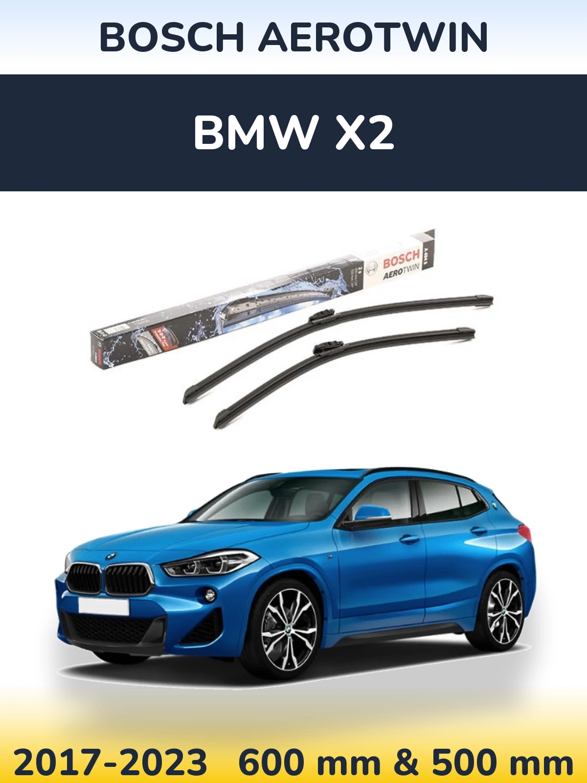 Ștergătoare BOSCH AeroTwin pentru BMW X2