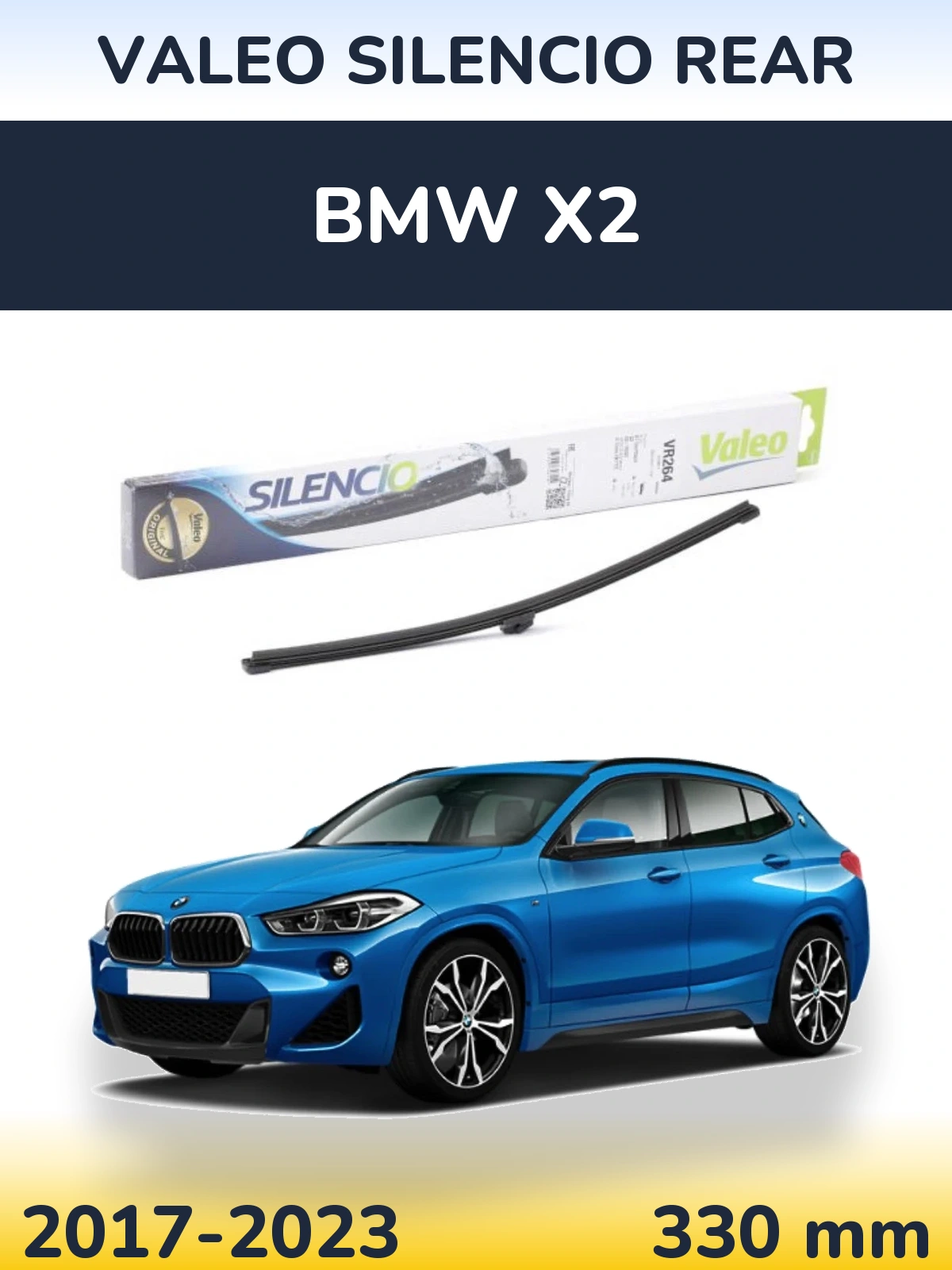 Ștergătoare Valeo Silencio Rear pentru BMW X2
