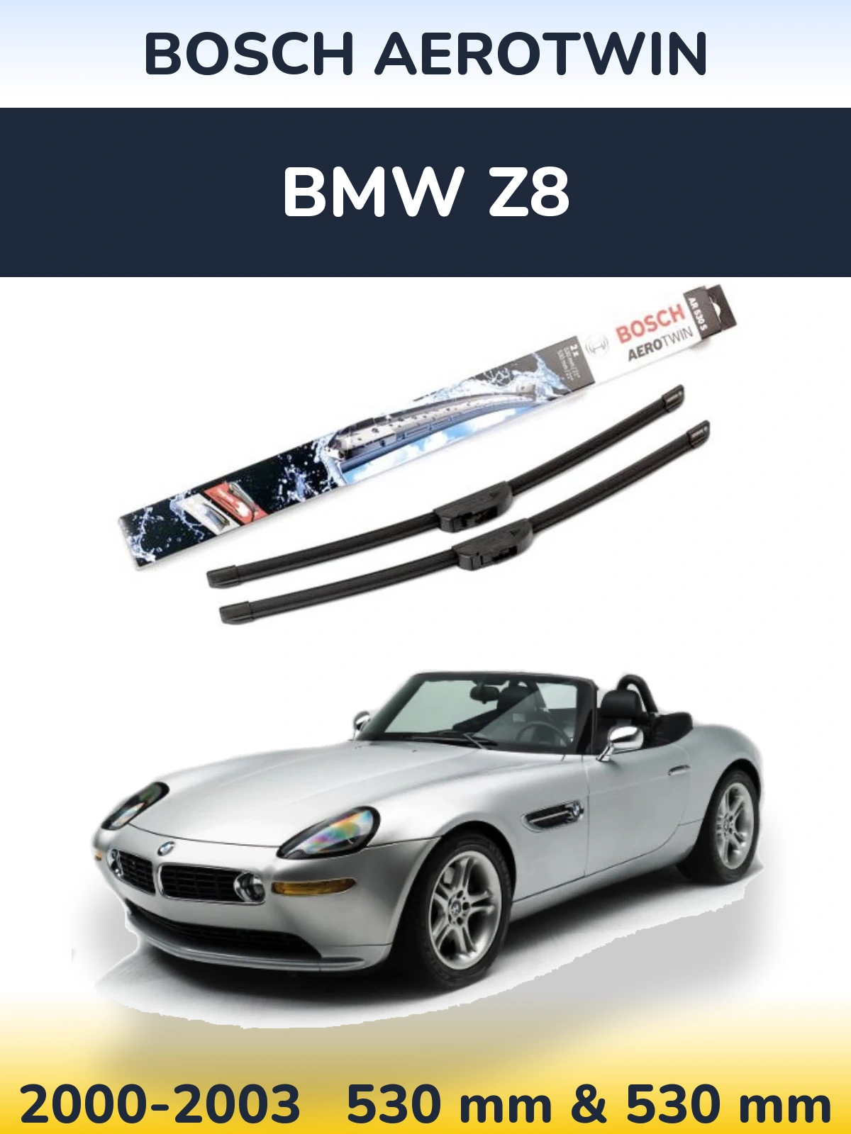 Ștergătoare BOSCH AeroTwin pentru BMW Z8