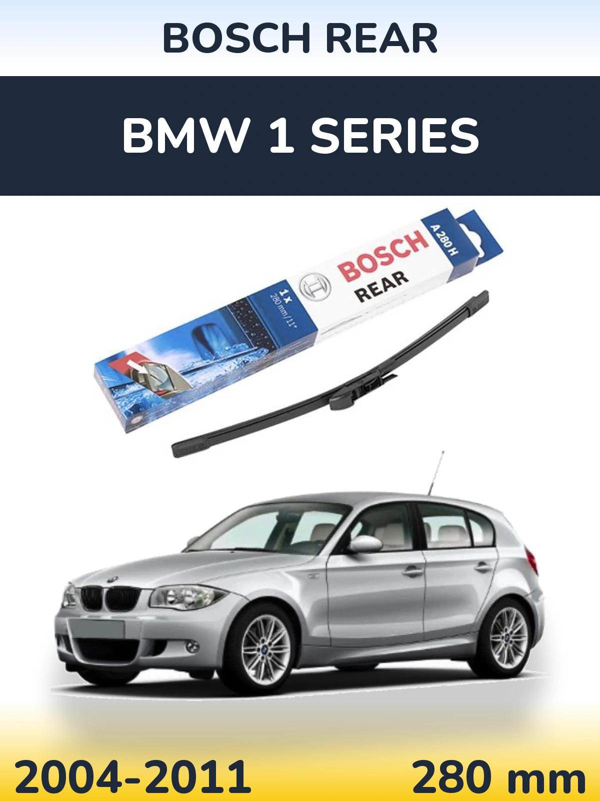 Ștergătoare BOSCH Rear pentru BMW 1 Series