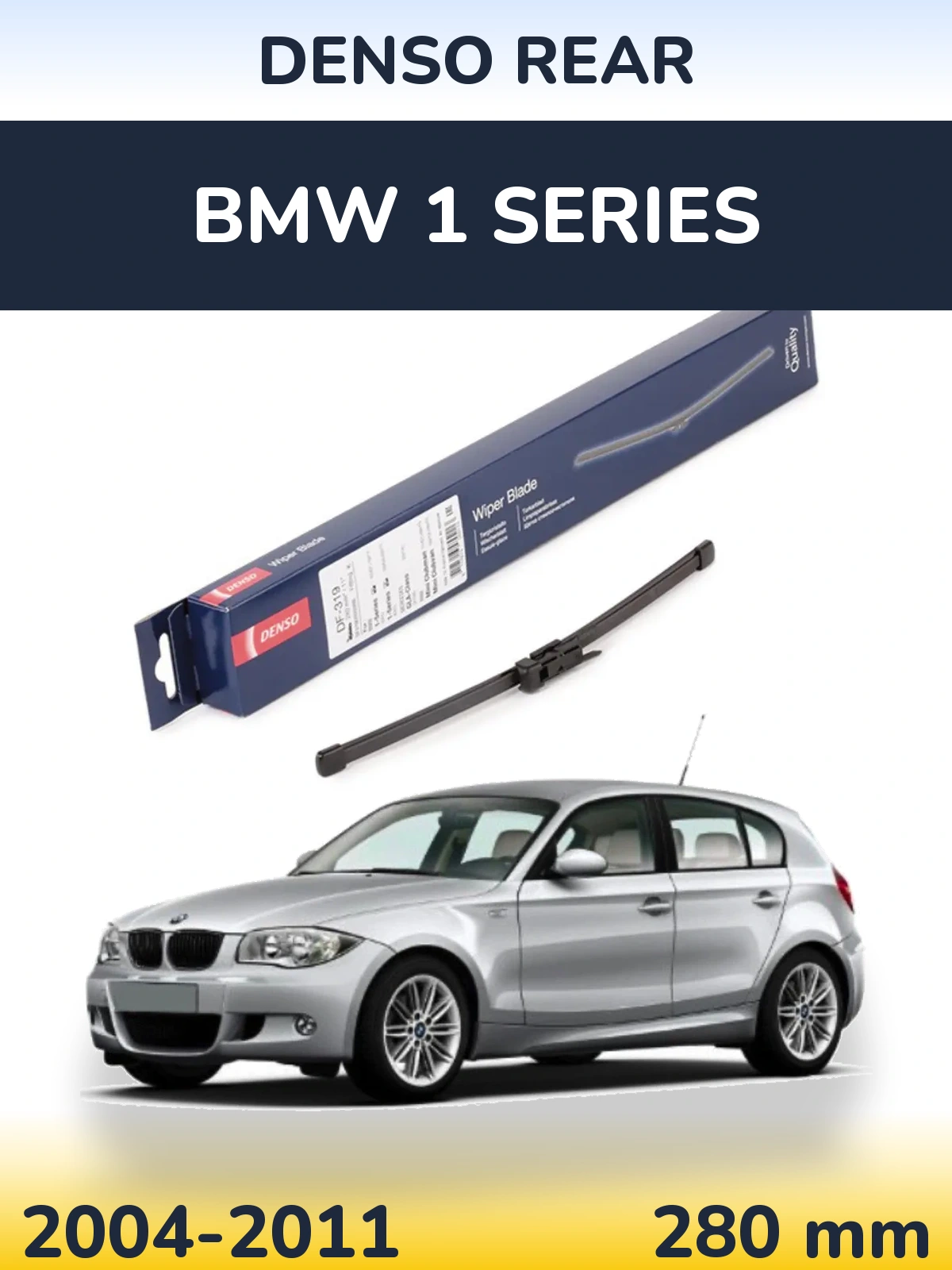Ștergătoare Denso Rear pentru BMW 1 Series
