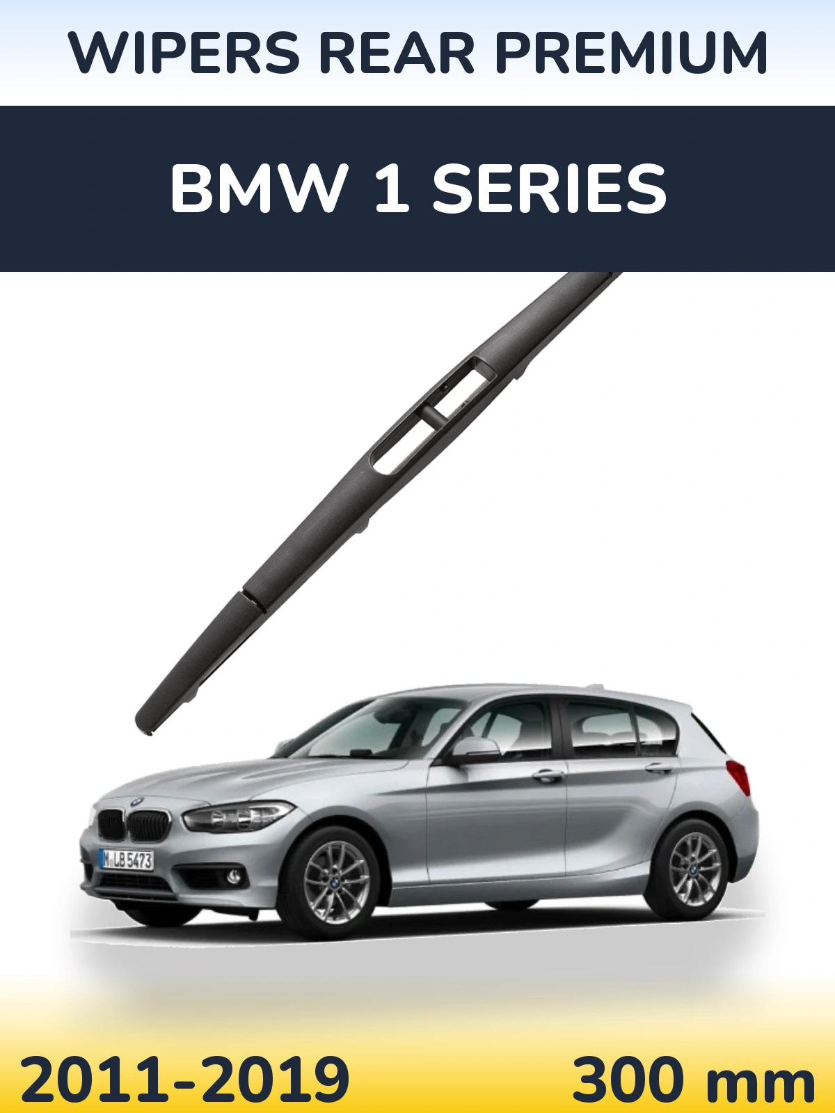 Ștergătoare WIPERS REAR PREMIUM pentru BMW 1 Series