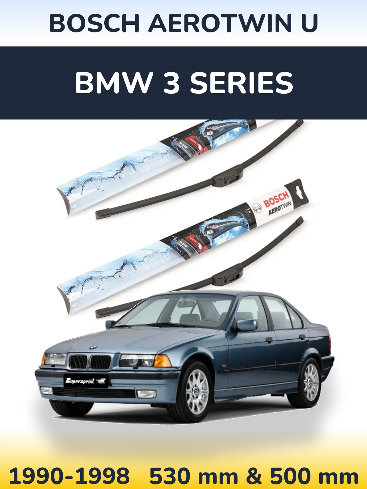 Ștergătoare BOSCH AeroTwin U pentru BMW 3 Series