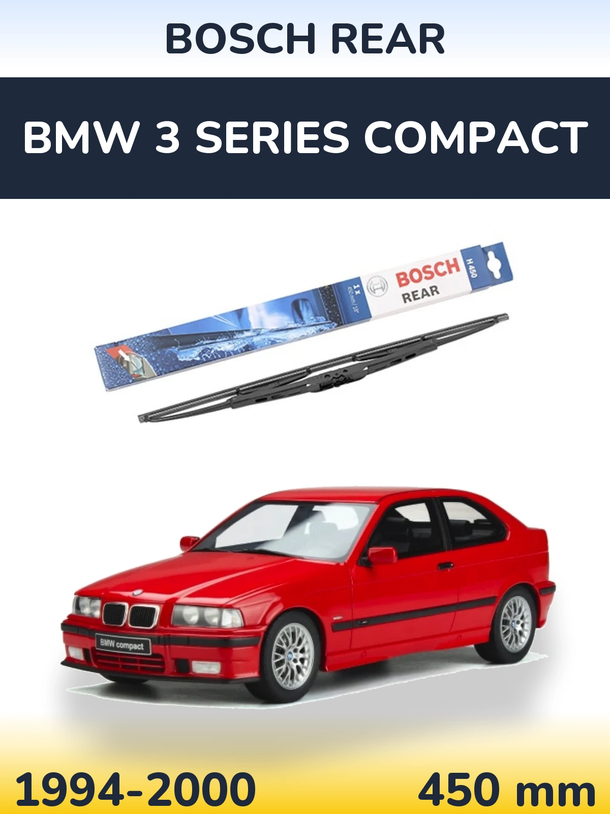 Ștergătoare BOSCH Rear pentru BMW 3 Series Compact