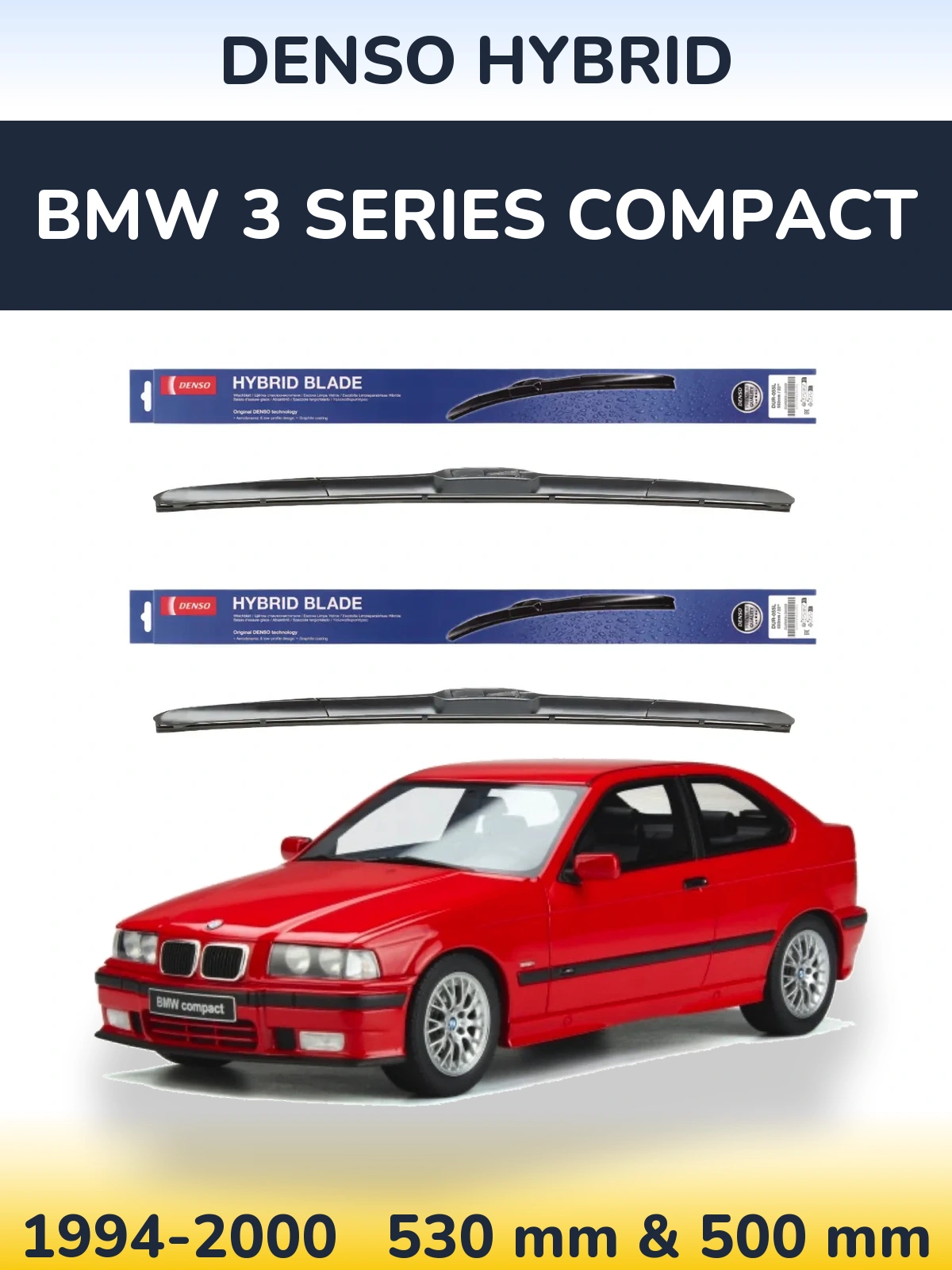 Ștergătoare Denso Hybrid pentru BMW 3 Series Compact