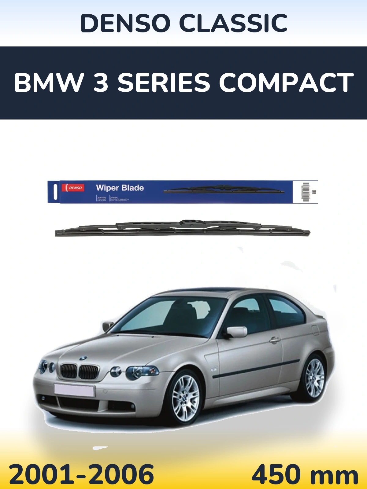 Ștergătoare Denso Classic pentru BMW 3 Series Compact