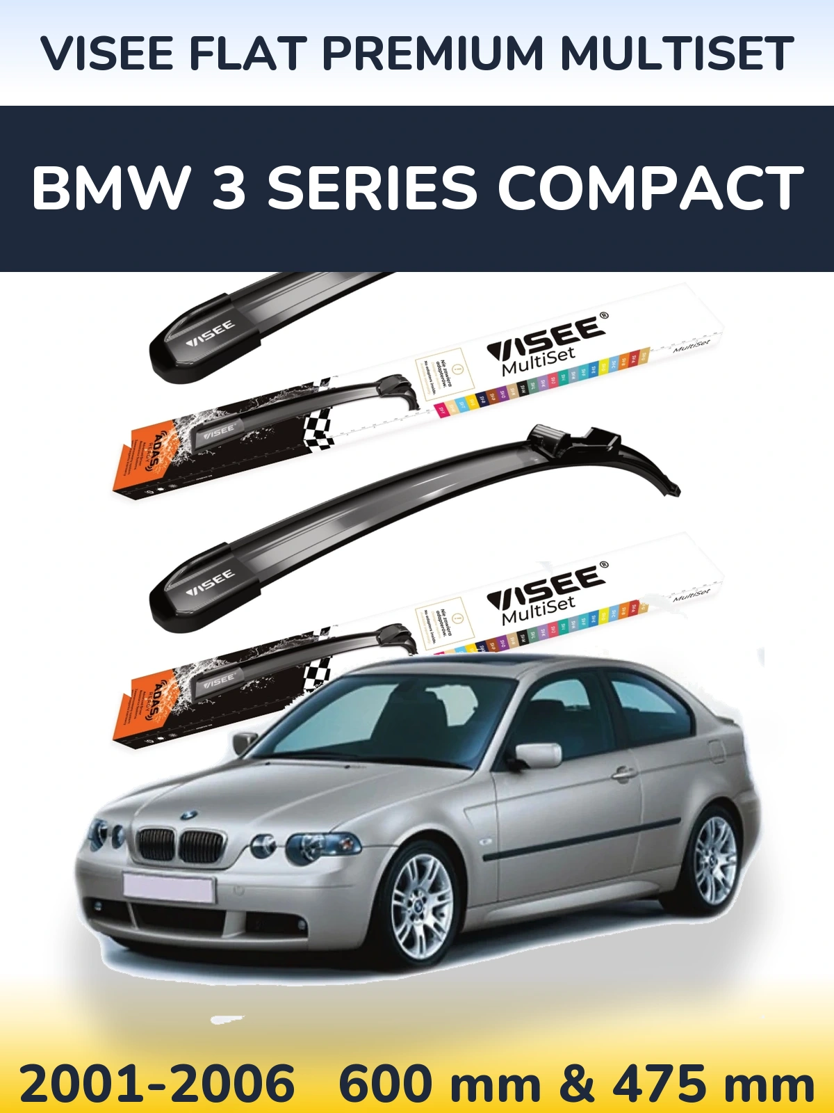 Ștergătoare VISEE FLAT PREMIUM MultiSet pentru BMW 3 Series Compact