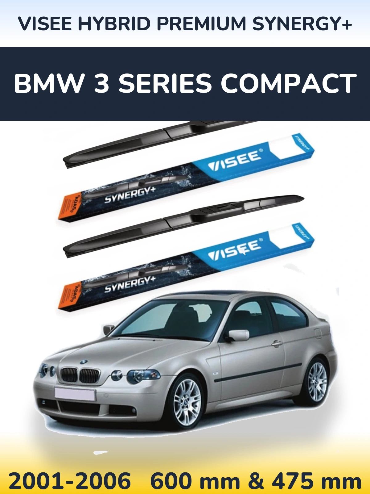 Ștergătoare VISEE HYBRID PREMIUM SYNERGY+ pentru BMW 3 Series Compact