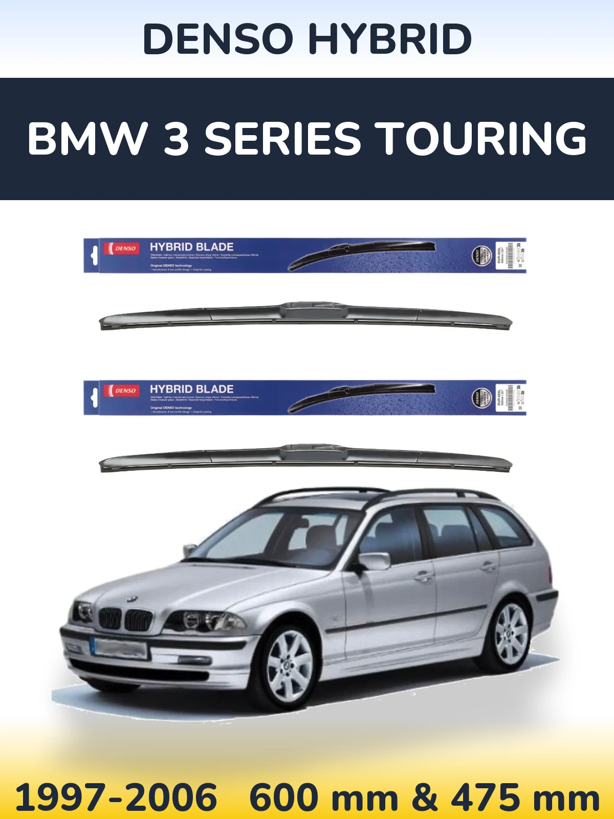 Ștergătoare Denso Hybrid pentru BMW 3 Series Touring