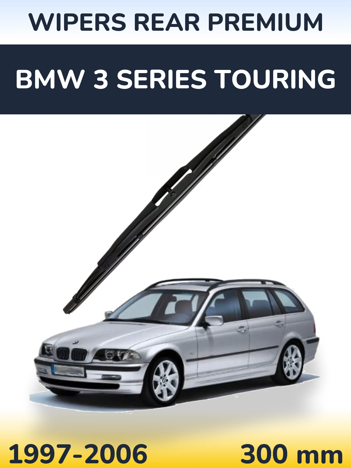 Ștergătoare WIPERS REAR PREMIUM pentru BMW 3 Series Touring