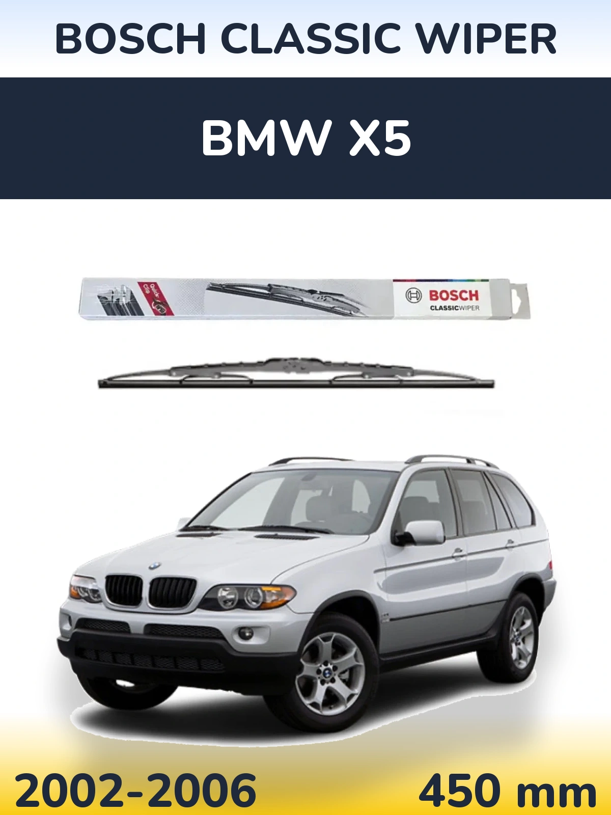Ștergătoare BOSCH Classic Wiper pentru BMW X5