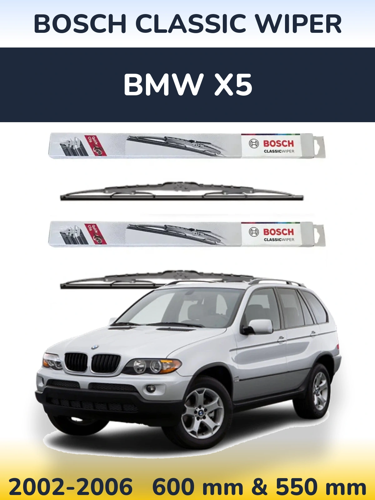 Ștergătoare BOSCH Classic Wiper pentru BMW X5