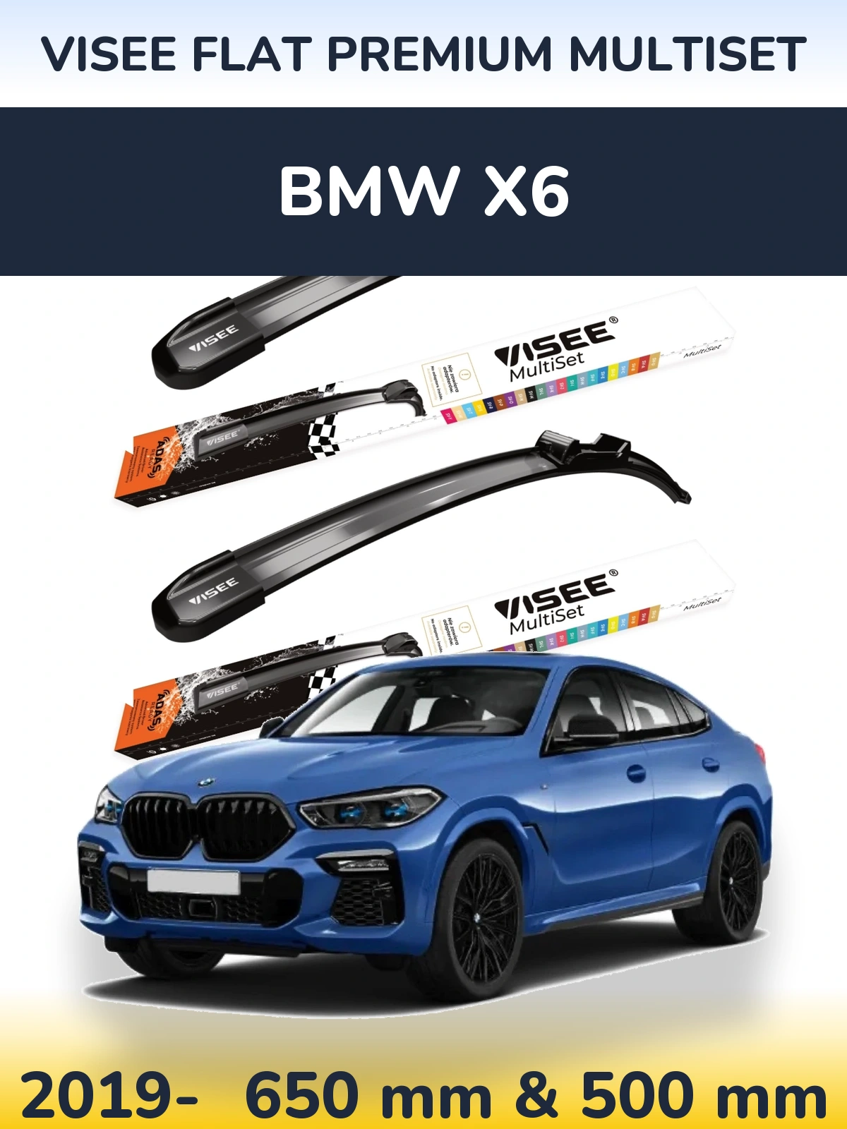 Ștergătoare VISEE FLAT PREMIUM MultiSet pentru BMW X6