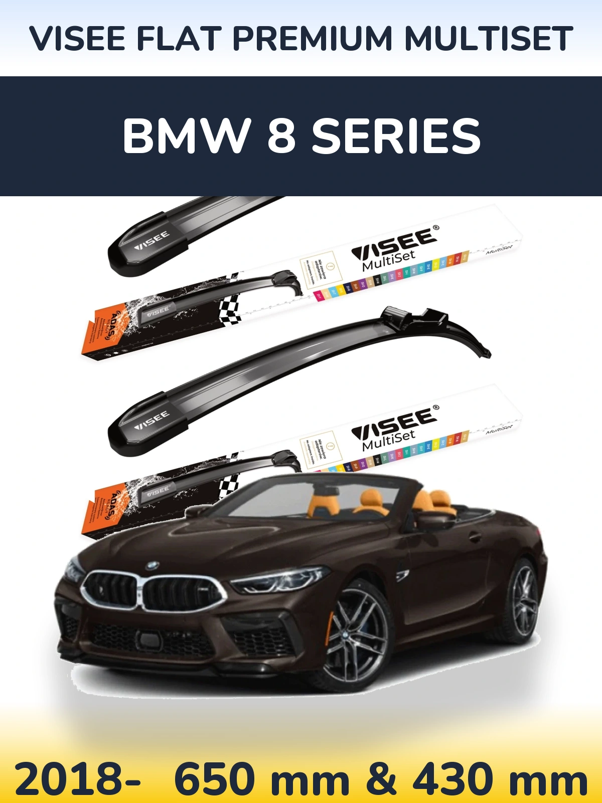 Ștergătoare VISEE FLAT PREMIUM MultiSet pentru BMW 8 Series