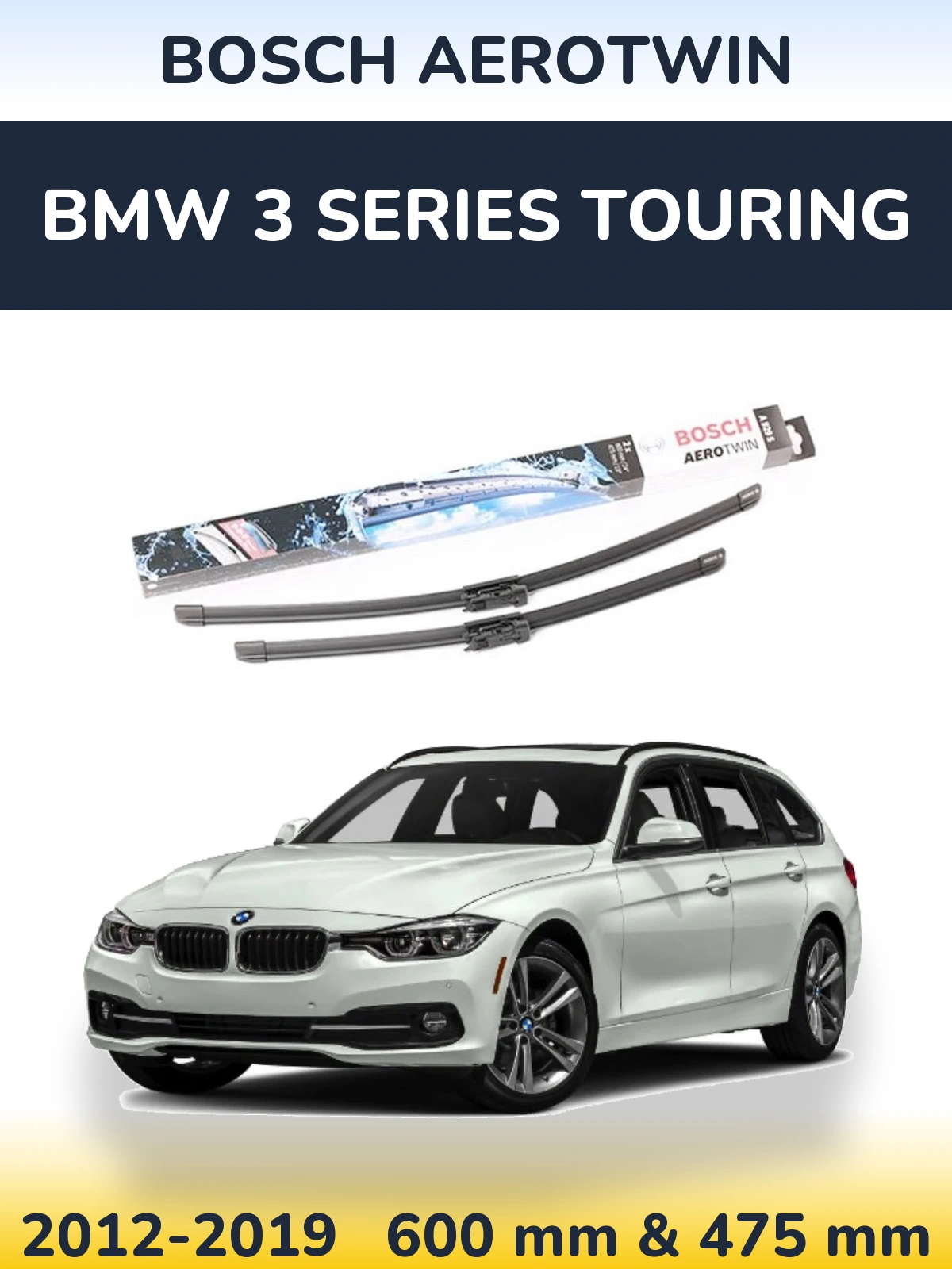 Ștergătoare BOSCH AeroTwin pentru BMW 3 Series Touring