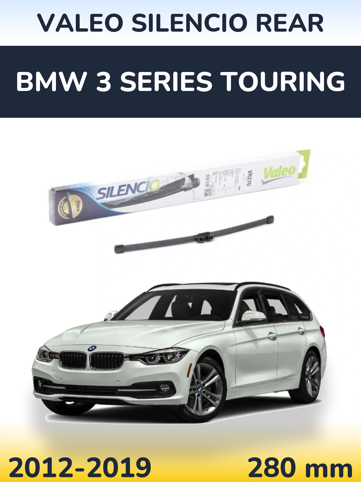 Ștergătoare Valeo Silencio Rear pentru BMW 3 Series Touring