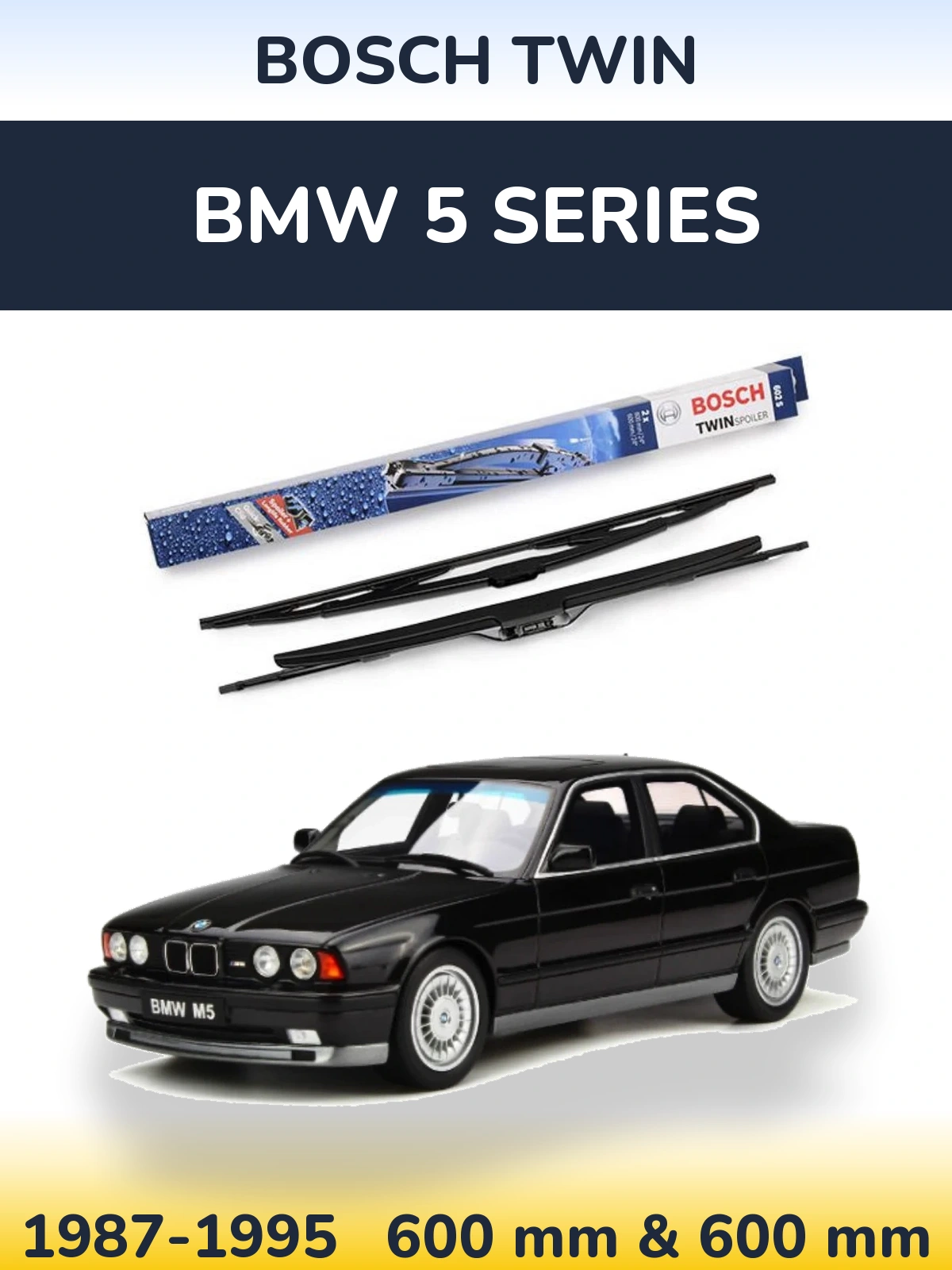 Комплект передніх щіток BOSCH Twin 600 & 600 мм для BMW 5 Series 1987-1995
