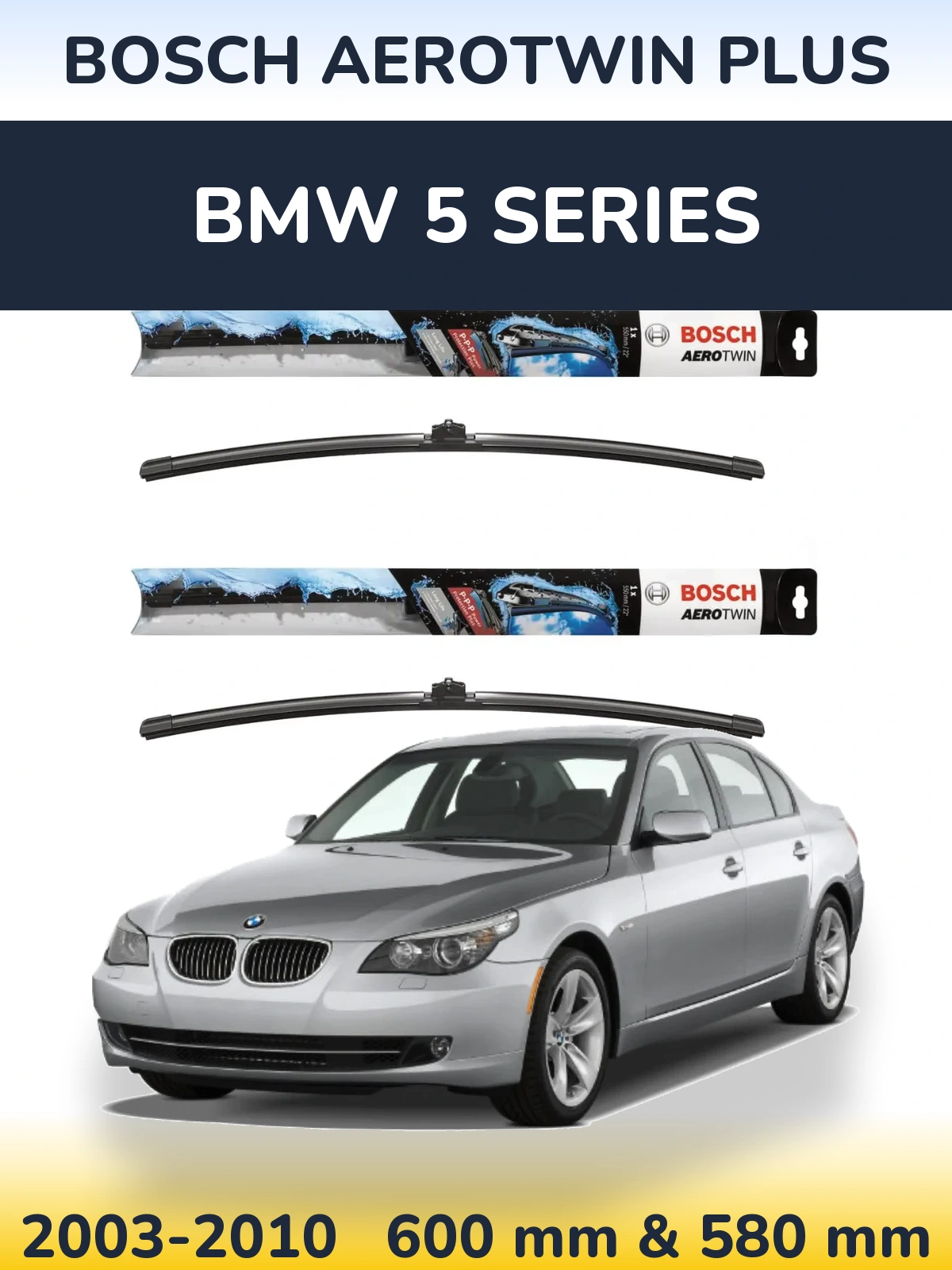 Ștergătoare BOSCH AeroTwin Plus pentru BMW 5 Series