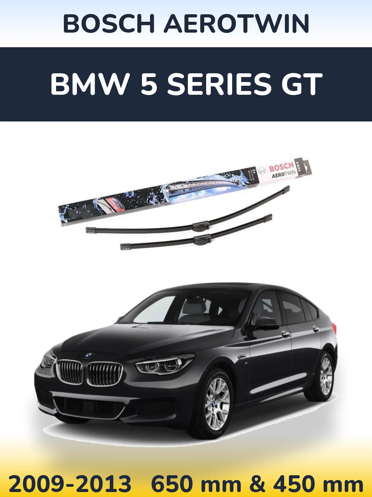 Ștergătoare BOSCH AeroTwin pentru BMW 5 Series GT