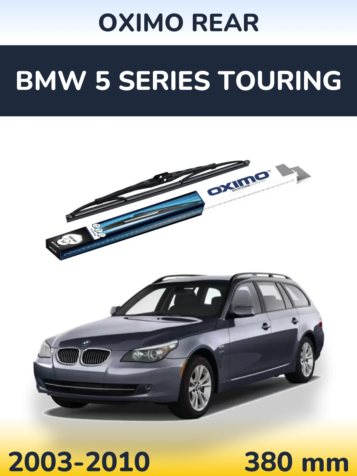 Ștergătoare Oximo Rear pentru BMW 5 Series Touring