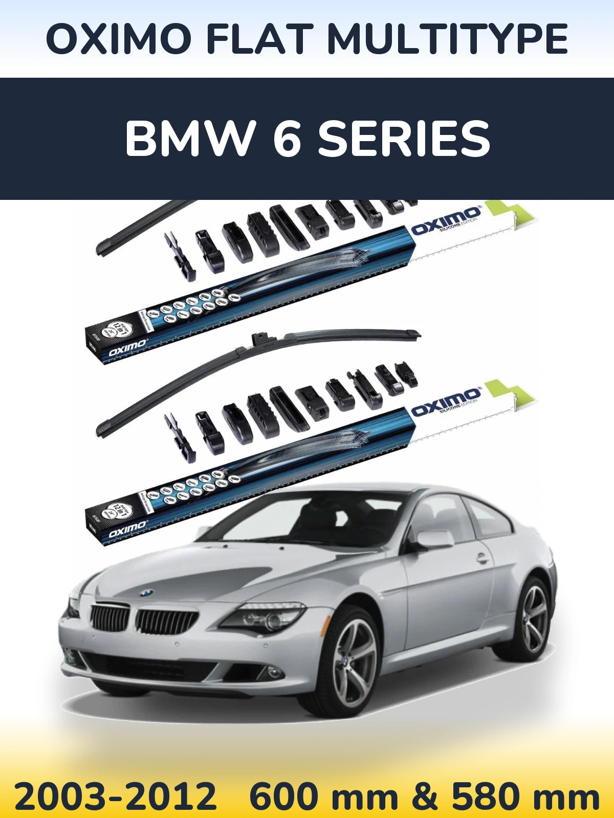 Ștergătoare Oximo Flat MultiTipe pentru BMW 6 Series