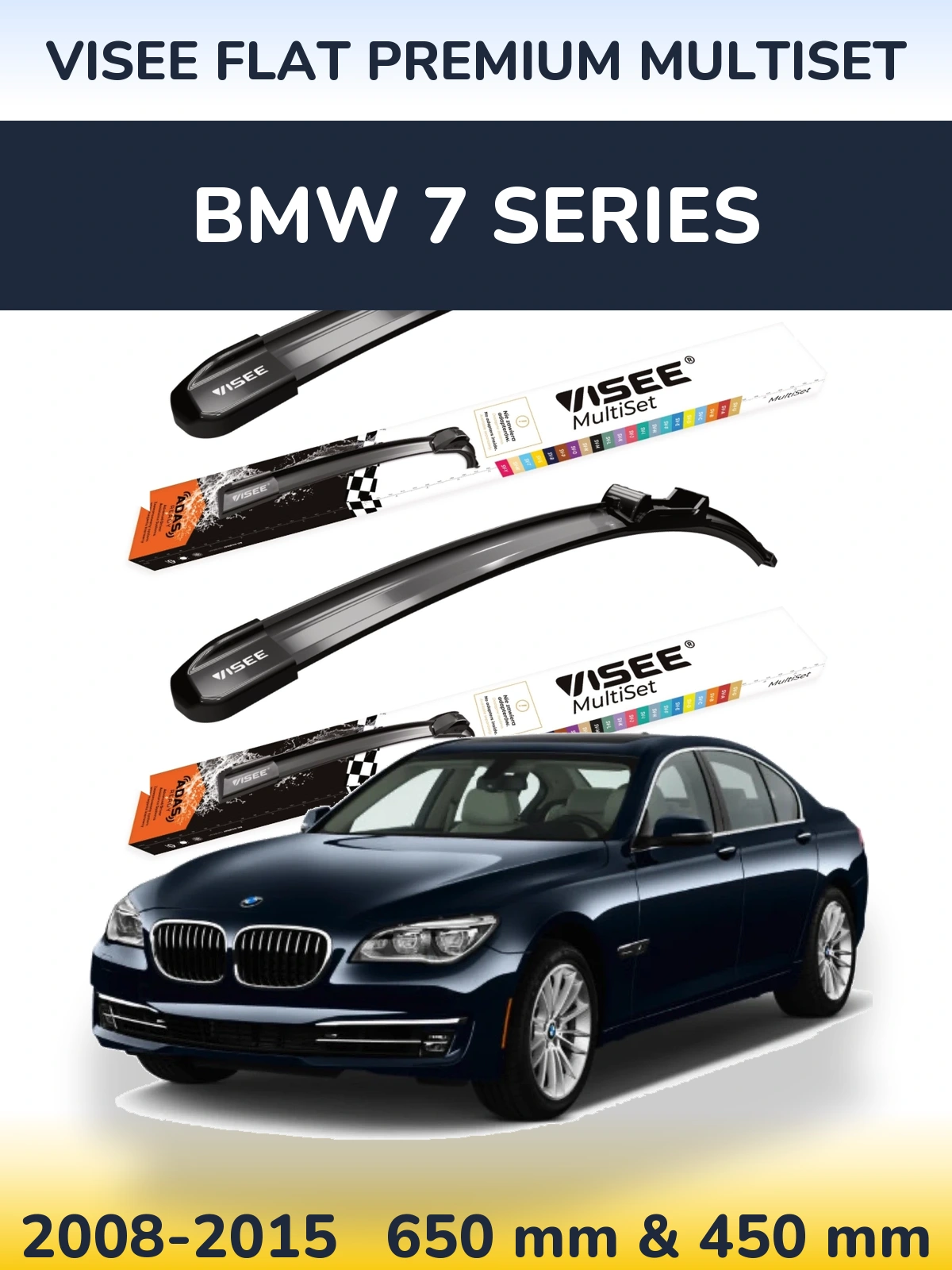 Ștergătoare VISEE FLAT PREMIUM MultiSet pentru BMW 7 Series