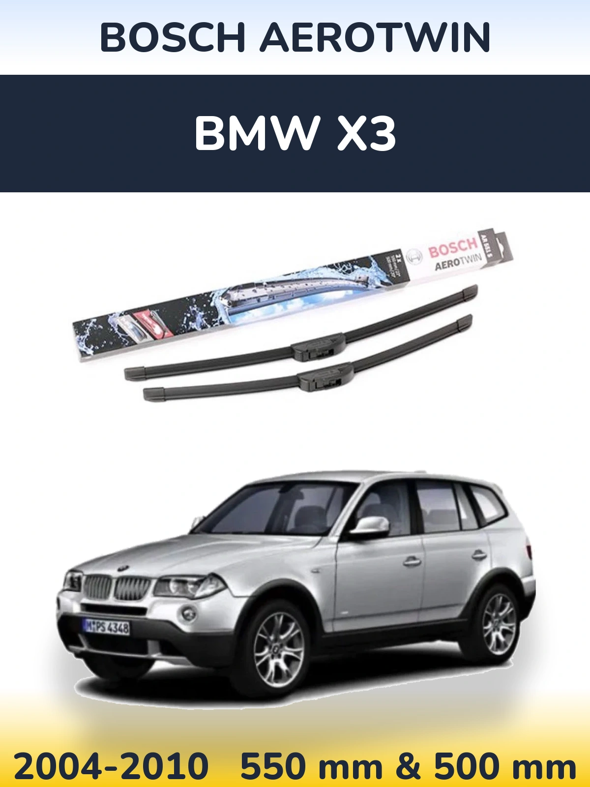 Ștergătoare BOSCH AeroTwin pentru BMW X3