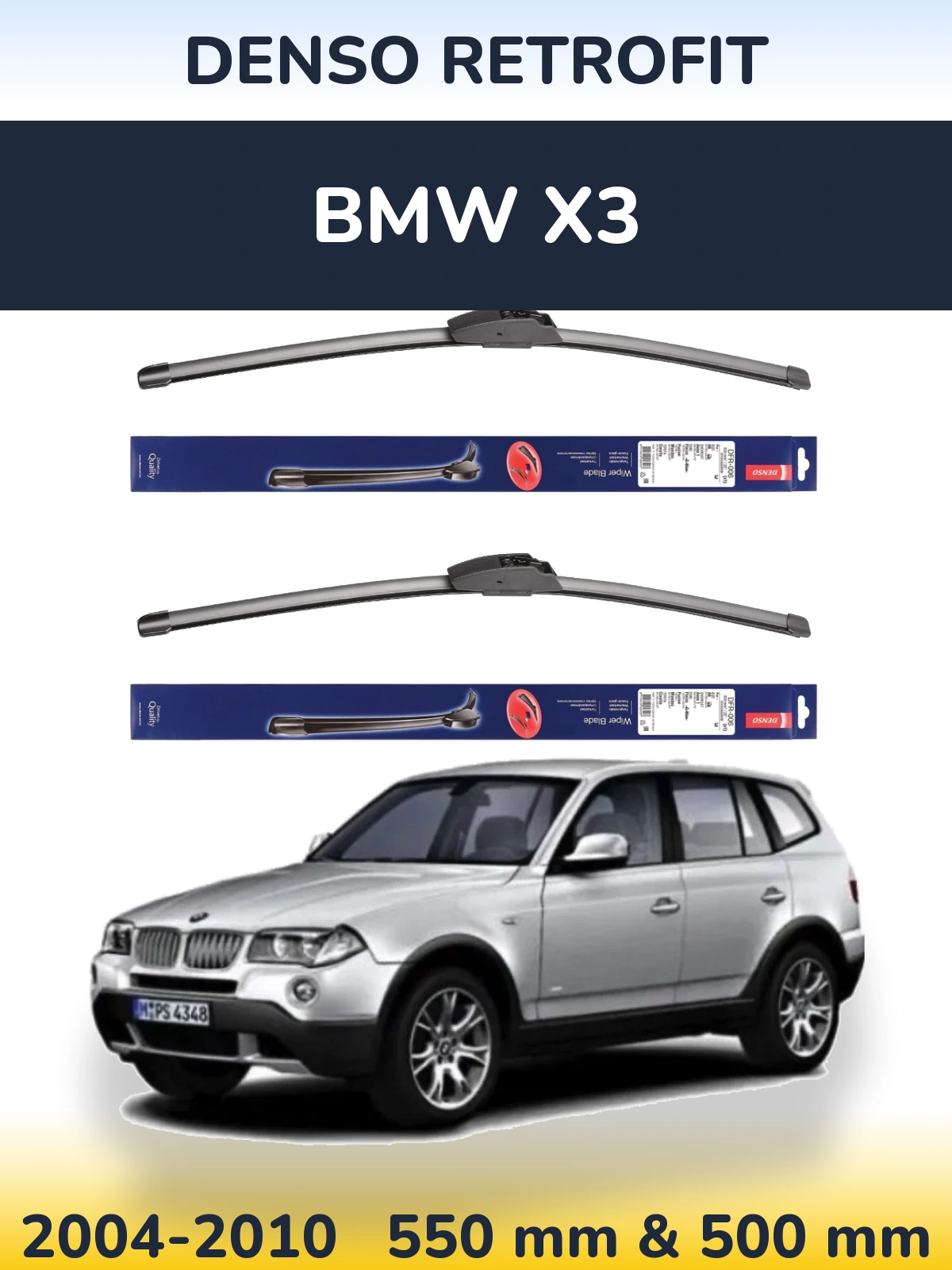 Ștergătoare Denso Retrofit pentru BMW X3