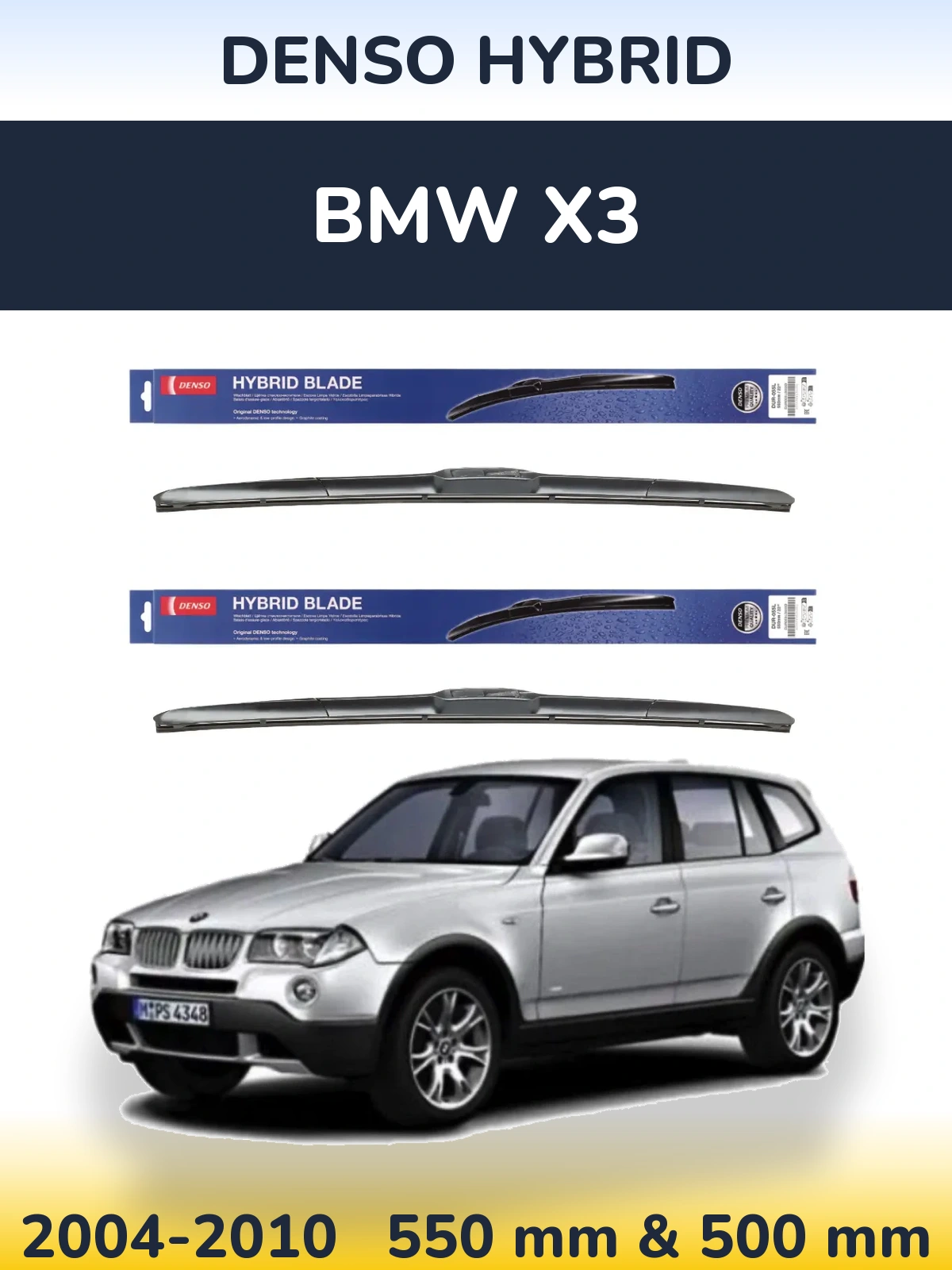 Ștergătoare Denso Hybrid pentru BMW X3