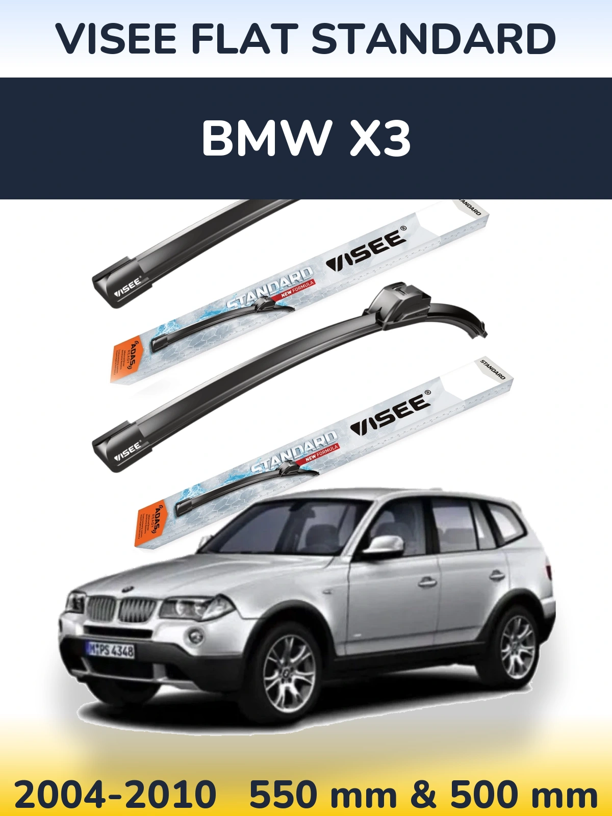 Ștergătoare VISEE FLAT STANDARD pentru BMW X3