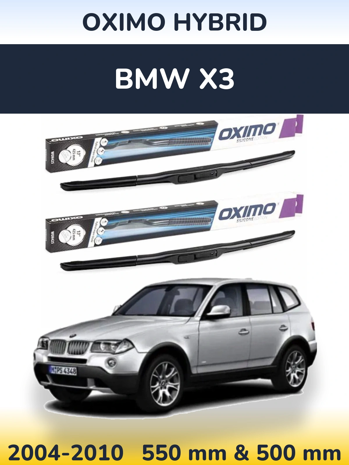 Ștergătoare Oximo Hybrid pentru BMW X3