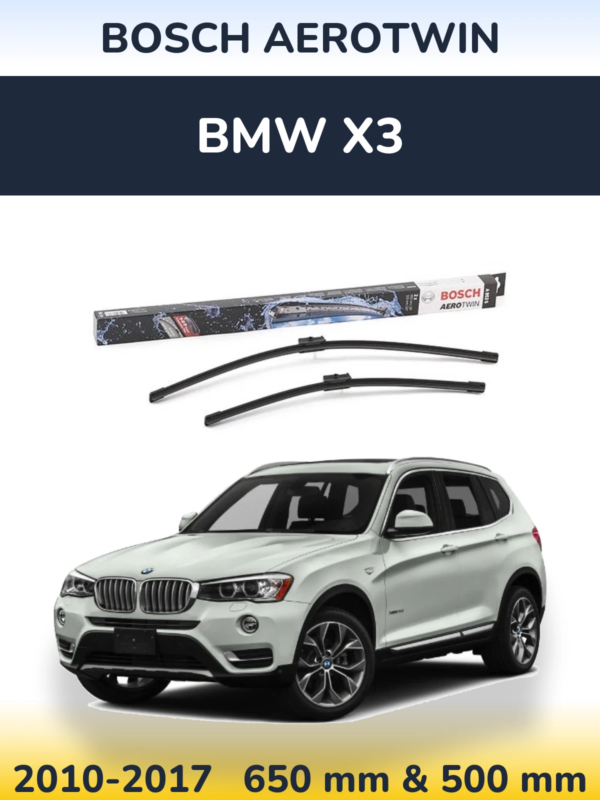 Ștergătoare BOSCH AeroTwin pentru BMW X3