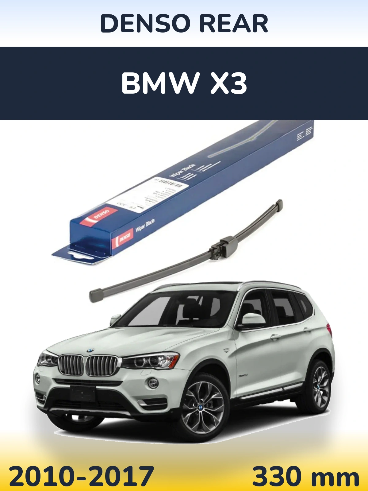 Ștergătoare Denso Rear pentru BMW X3