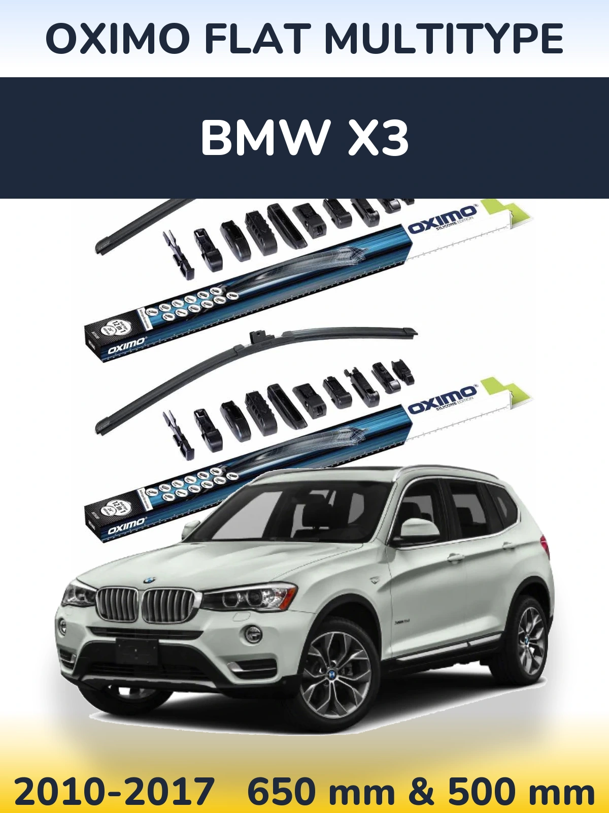 Ștergătoare Oximo Flat MultiTipe pentru BMW X3