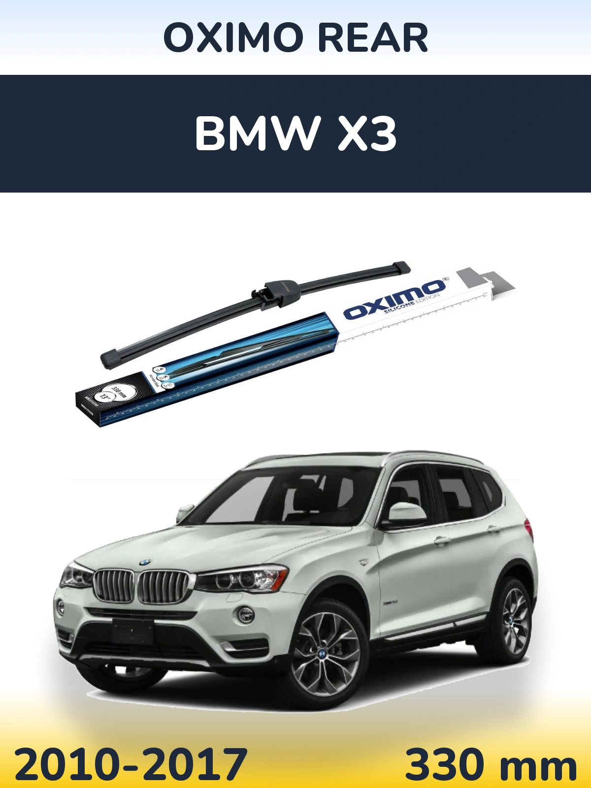 Ștergătoare Oximo Rear pentru BMW X3