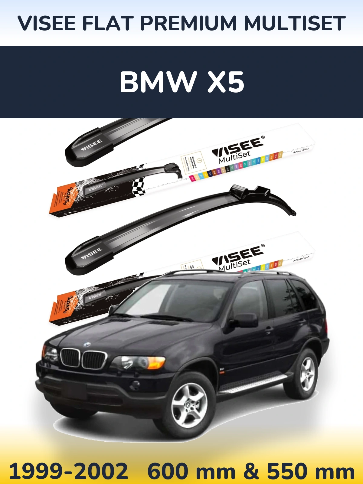 Front wiper blade set VISEE FLAT PREMIUM MultiSet 600 & 550 mm for BMW X5 1999-2002