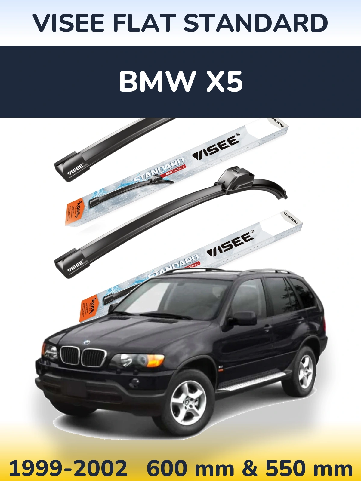 Ștergătoare VISEE FLAT STANDARD pentru BMW X5