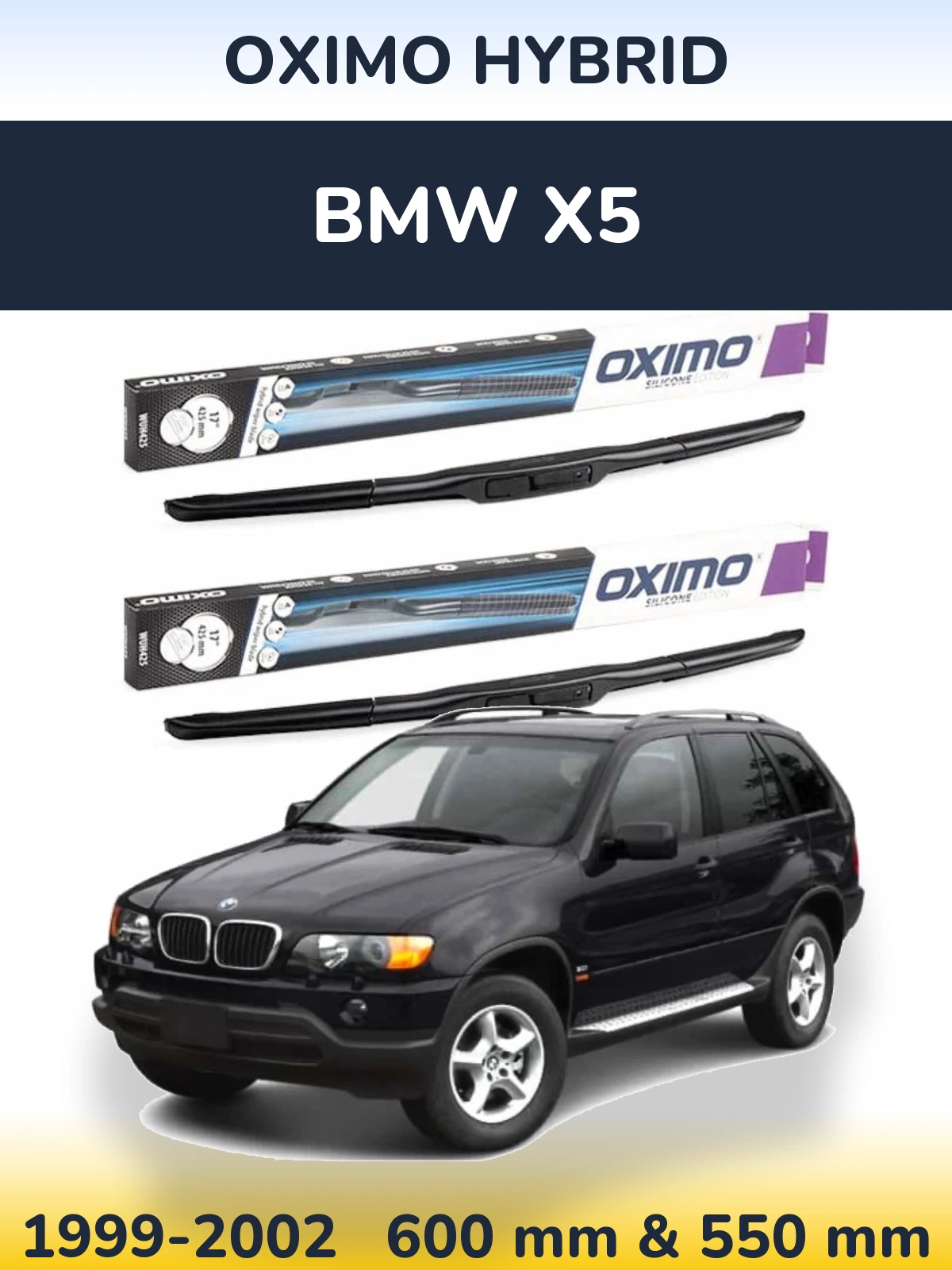 Ștergătoare Oximo Hybrid pentru BMW X5