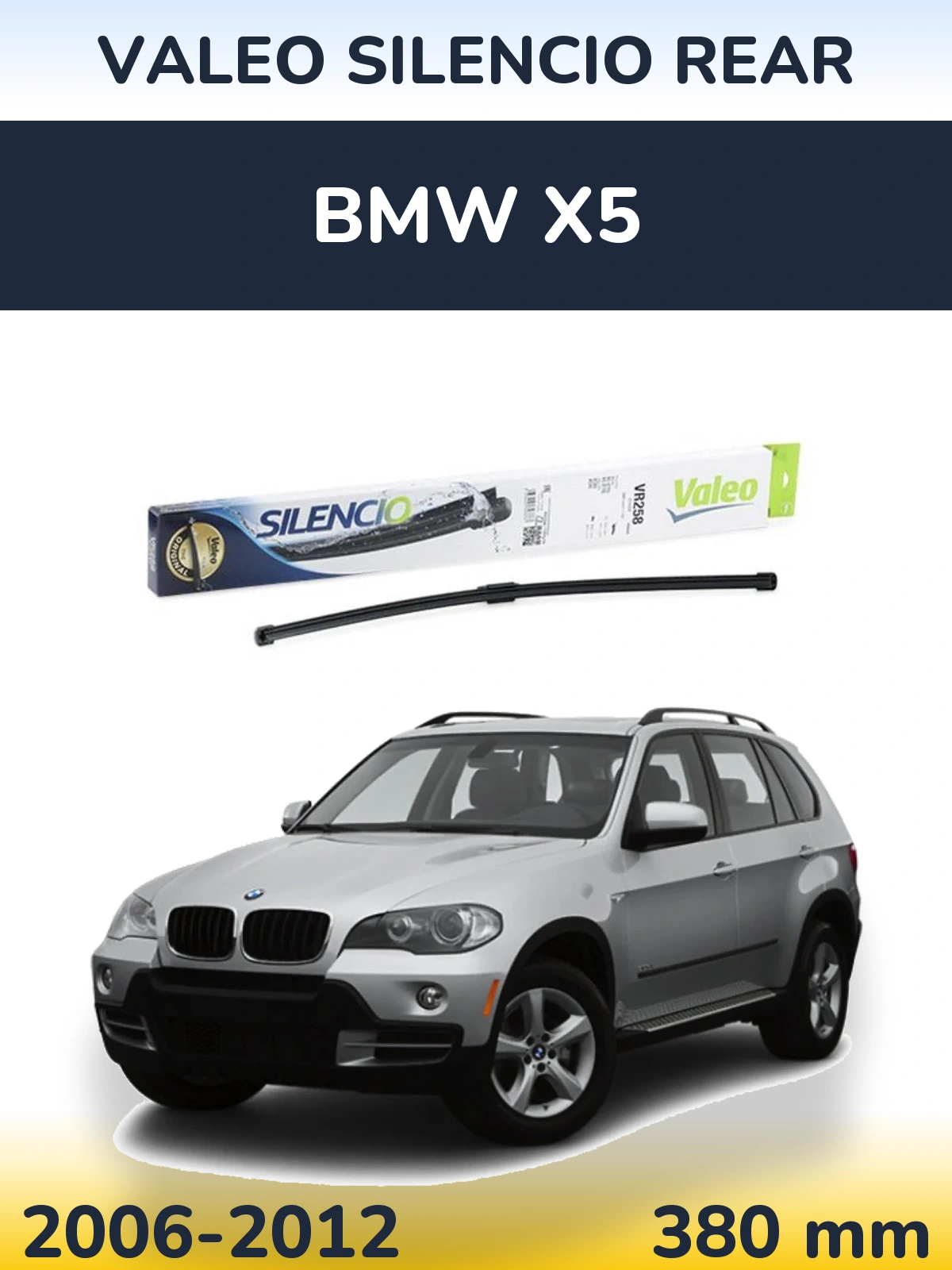 Ștergătoare Valeo Silencio Rear pentru BMW X5