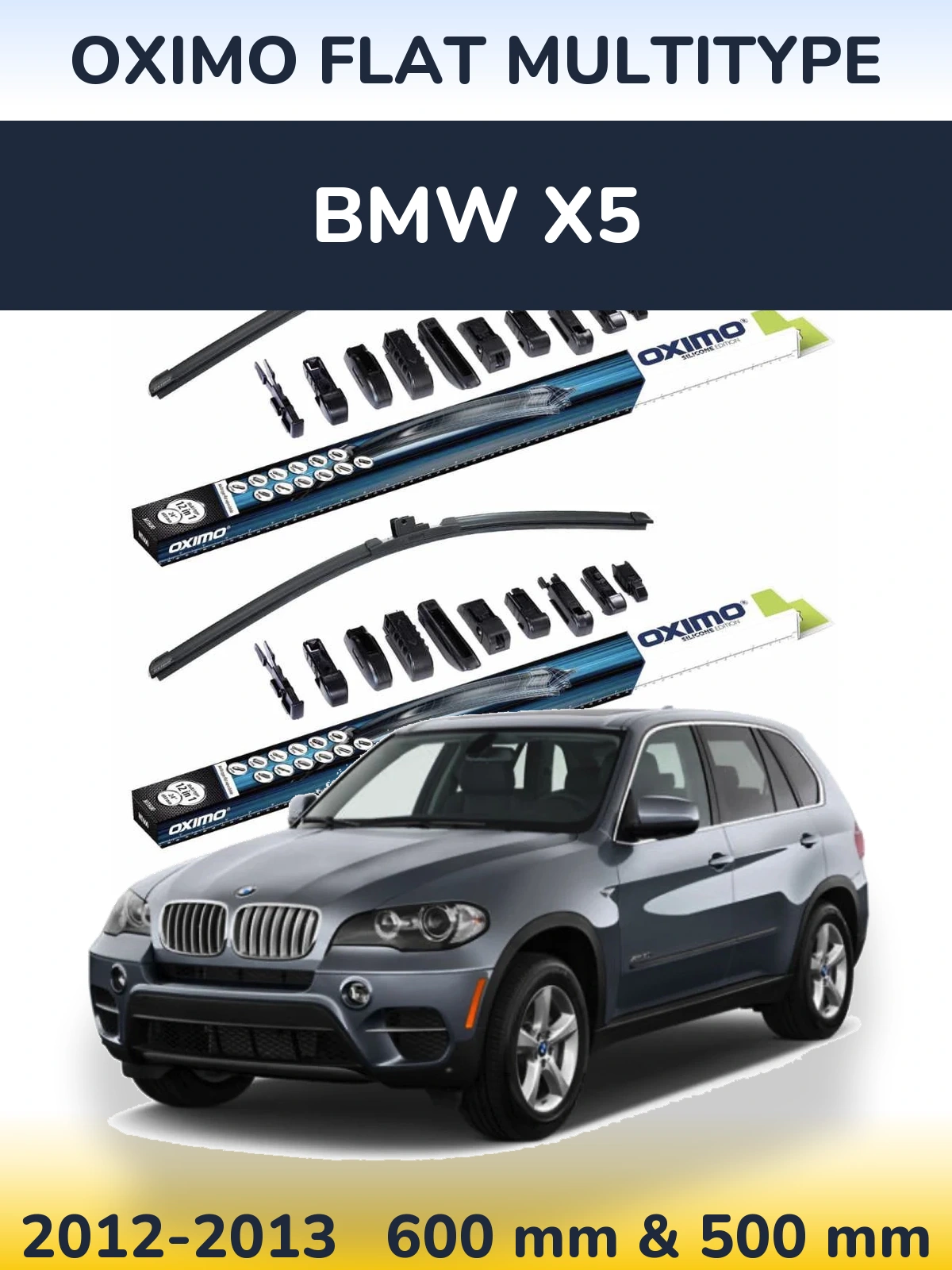 Ștergătoare Oximo Flat MultiTipe pentru BMW X5