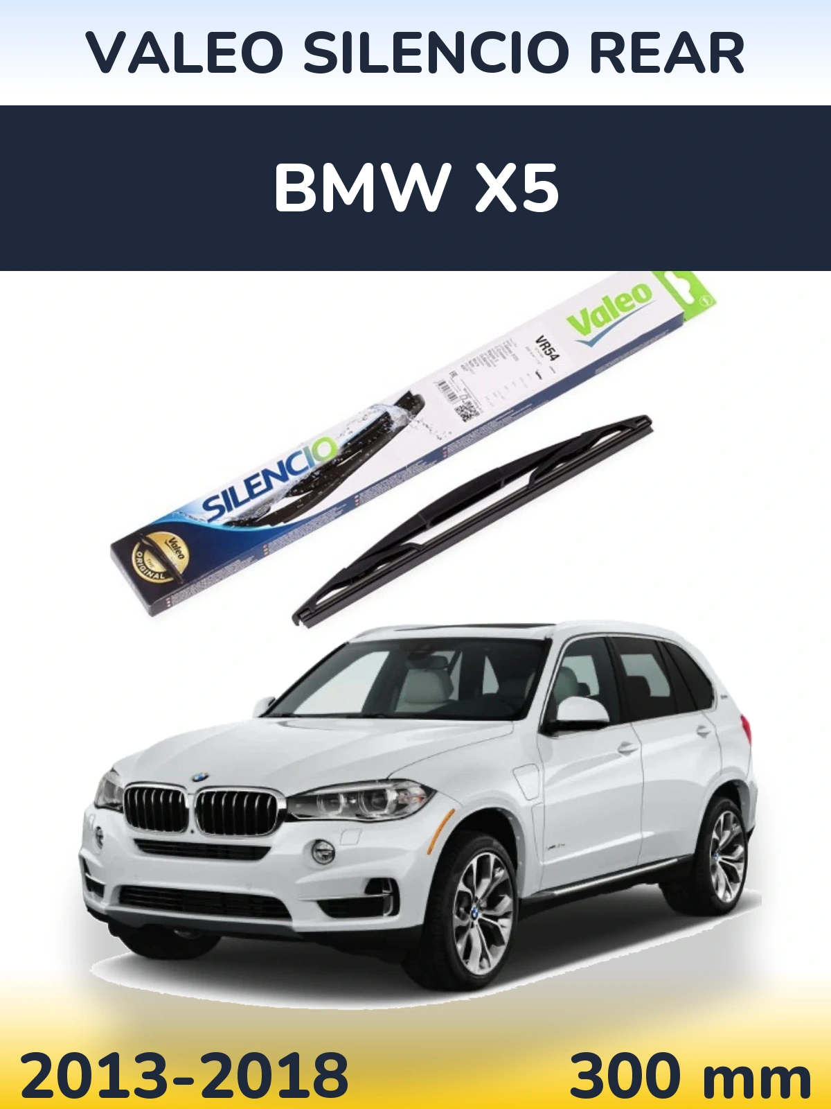 Ștergătoare Valeo Silencio Rear pentru BMW X5